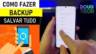 Como Ativar o BACKUP e SALVAR TUDO no Samsung