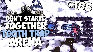 Moon Stone Tooth Trap Arena - Don't Starve Together Gameplay - Part 188