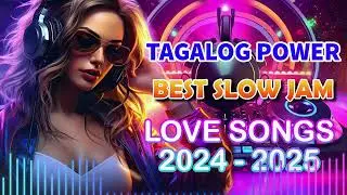 🇵🇭 [Music Disco] NONSTOP SLOW JAM REMIX TAGALOG LOVE SONG ✨ SLOW JAM LOVE SONG 2024