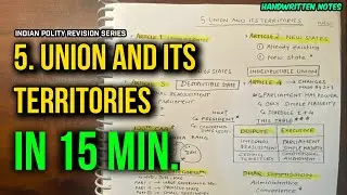 Union and its Territories Explained with Handwritten Notes #5 Indian Polity → M Laxmikanth