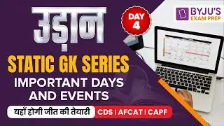 Important Days and Events I Static GK for all defence exams I CDS I AFCAT I CAPF