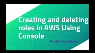 Creating and deleting roles in AWS using Condole