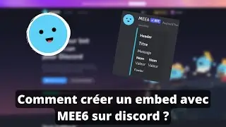 Comment créer un embed avec MEE6 sur discord ?