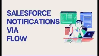 Salesforce notifications via Flow: notification about new Product Request