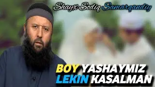 Boyman... | Shayx Sodiq Samarqandiy