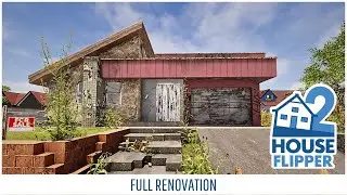 House Flipper 2 - Full Renovation - Community Content | Custom Jobs