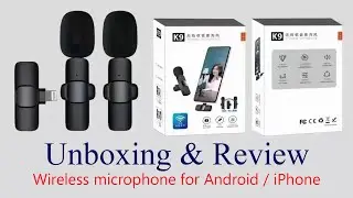 Unboxing and Reviewing K9 Wireless Bluetooth Microphone for android / iPhone and PC