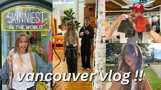 VANCOUVER VLOG  | ft. my farty boyfriend