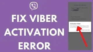 How to Fix Viber Activation error | Fix Viber Activation Glitch (2021)