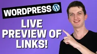 How to Show Live Preview of Links in WordPress