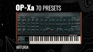 Arturia OP-XA V - 70 Presets