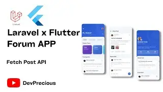 How To Build A Forum App With Laravel and Flutter - Fetch Post API