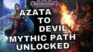 Azata Devil Mythic Path Pathfinder Wrath of the RIghteous Devil Mythic Path Unlocked