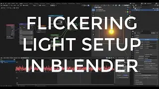 Blender Flickering light setup