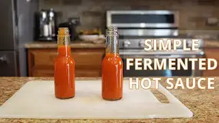 How To Make Fermented Hot Sauce