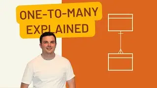 DATABASE DESIGN TUTORIAL: One to Many Database Relationships Explained