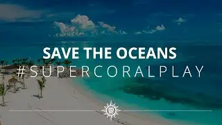 Save the oceans | This is my era #SuperCoralPlay remix