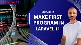 First Program In Laravel 11 | Hello World Program In Laravel