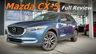 2017 Mazda CX-5: Full Review | Grand Touring, Touring & Sport