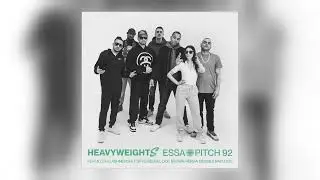 Essa & Pitch 92 - Heavyweight (Instrumental) [Audio]