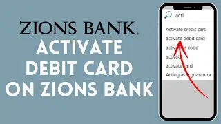 How to Activate Debit Card on Zions Bank (2024) | Enable Debit Card on Zions Bank