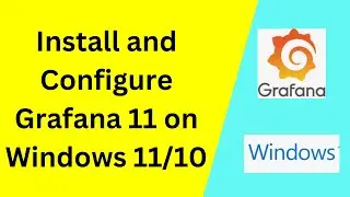 Download install and configure grafana on Windows 11/10 | Install Grafana on Windows | 2024 updated