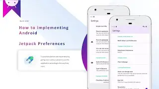 How to implementing Android Jetpack Preferences - Android UIX