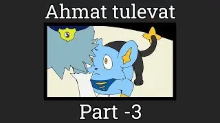 Ahmat tulevat MAP - Part -3