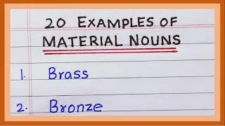 Examples of Material Nouns | in English | 10 Examples | 20 Examples of Material Noun | List of