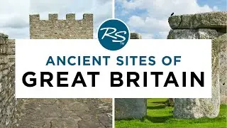 Ancient Sites of Great Britain — Rick Steves Europe Travel Guide