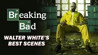 Breaking Bad - Walter White's Best Scenes