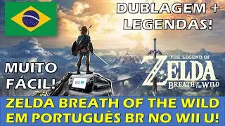 WII U - COMO APLICAR LEGENDA E DUBLAGEM PT-BR NO ZELDA BREATH OF THE WILD PELO SDCAFIINE - TUTORIAL