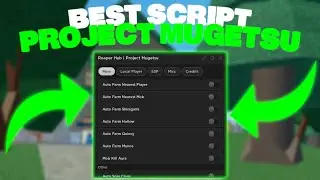 MURCIELAGO UPDATE 🦇🔥 | The *BEST* Project Mugetsu Script 🔪 | Autofarm Players + Mobs!