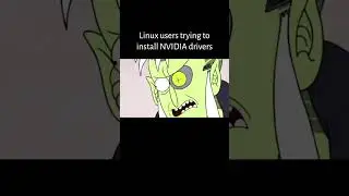 Linux users trying to install NVIDIA drivers #linux #nvidia #struggle