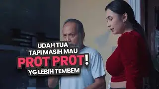 UDAH TUIR TAPI MASIH MENGG0YANG YG LEBIH TEMBEM | alur cerita film