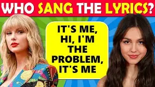 Who Sang the Lyrics | Was it Taylor Swift or Olivia Rodrigo? 🤔 (Music Quiz) 🎤