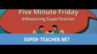 Create Your First Group class | #1 Five Minute Friday with SuperTeacher