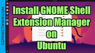 How to Install GNOME Shell Extension Manager | Manage GNOME Extensions