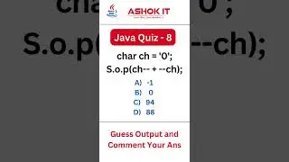 Java Quiz - 7 | Comment Your Answer @ashokit