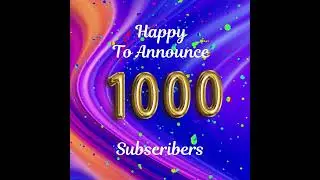 Thank you for 1000 Subscribers