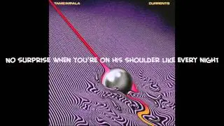 The Less I Know The Better - Tame Impala Lyrics