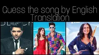 Guess the Hindi/Punjabi songs by its English Translation (part 1)