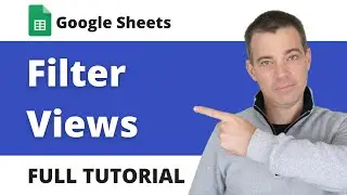 Filter Views in Google Sheets