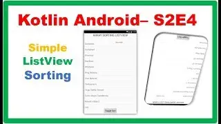 Kotlin Android S2E4  : Simple ListView Data Sorting