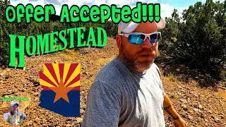 Arizona Homestead Land ~ Offer Accepted on 1 Acre ~ Future Plans