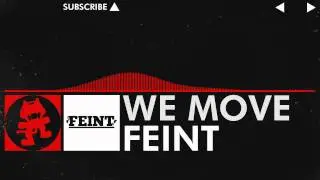 Feint - We Move [Monstercat Release]