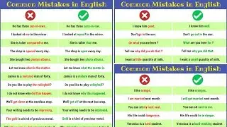 Grammatical Errors: 120 Common Grammar Mistakes in English And How to Avoid Them