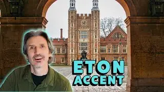 How To Speak Upper Class Eton