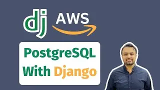 AWS RDS PostgreSQL With Django - PostgreSQL Database With Django