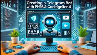 Телеграм бот: Создание и настройка телеграм-бота через BotFather | CodeIgniter, MySQL | Урок №2